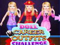 თამაშის Doll Career Outfits Challenge