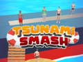 თამაშის Tsunami Smash