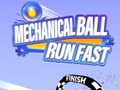 თამაშის Mechanical Ball Run Fast