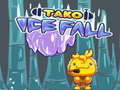 თამაშის Tako Ice Fall