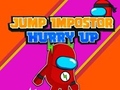 თამაშის Jump Impostor Hurry Up