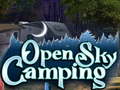 თამაშის Open Sky Camping