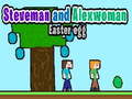 თამაშის Steveman and Alexwoman: Easter Egg