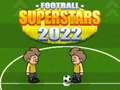 თამაშის Football Superstars 2022