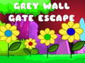 თამაშის Grey Wall Gate Escape