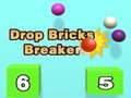 თამაშის Drop Bricks Breaker