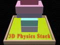 თამაშის 3D Physics Stacks