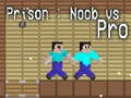 თამაშის Prison: Noob vs Pro