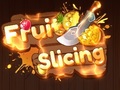 თამაშის Fruit Slicing