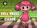 თამაშის Doll House Escape