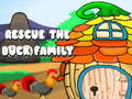თამაშის Rescue the Duck Family