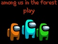 თამაშის Among Us In The Forest 