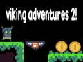 თამაშის Viking Adventures 2