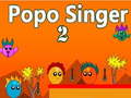 თამაშის Popo Singer 2