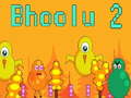 თამაშის Bhoolu 2