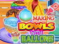 თამაშის Making Bowls with Ballons