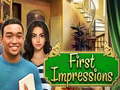 თამაშის First Impressions