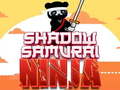 თამაშის Shadow Samurai Ninja