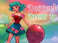 თამაშის Dessert Dress up