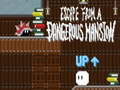 თამაშის Escape from a Dangerous Mansion