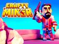 თამაშის Crafty Miner