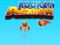 თამაშის Rocket Action