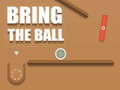 თამაშის Bring the Ball