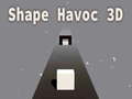 თამაშის Shape Havoc 3D