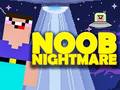 თამაშის Noob Nightmare Arcade