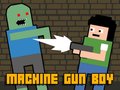 თამაშის Machine Gun Boy