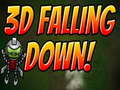 თამაშის 3D Falling Down