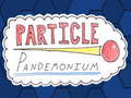 თამაშის Particle Pandemonium