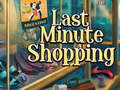 თამაშის Last Minute Shopping