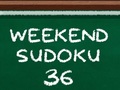 თამაშის Weekend Sudoku 36