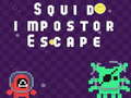 თამაშის Squid impostor Escape