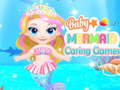 თამაშის Baby Mermaid Caring Games