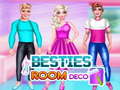 თამაშის Besties Room Deco