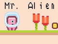 თამაშის Mr Alien