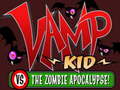 თამაშის Vamp kid vs The Zombies apocalipse