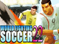 თამაშის World Fighting Soccer 22
