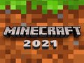 თამაშის Minecraft 2021