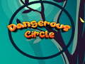 თამაშის Dangerous Circle 