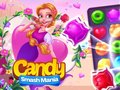 თამაშის Candy Smash Mania