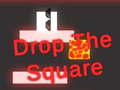 თამაშის Drop the Square