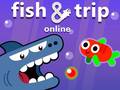 თამაშის Fish & Trip Online