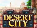 თამაშის Desert City