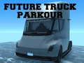 თამაშის Future Truck Parkour