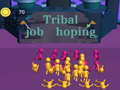 თამაშის Tribal job hopping