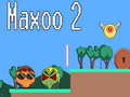 თამაშის Maxoo 2