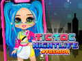 თამაშის TicToc Nightlife Fashion